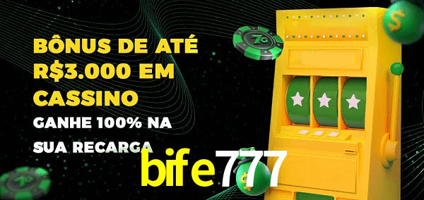 bife777 melhor bônus de depósito